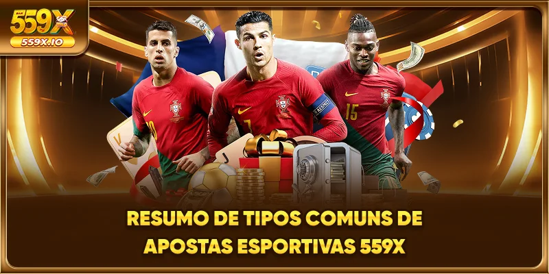 Resumo de tipos comuns de apostas esportivas 559X