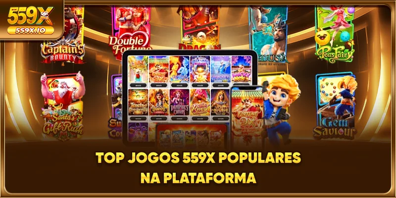Top jogos 559X populares na plataforma